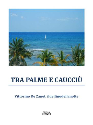 Tra palme e caucciu'