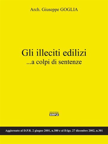 Gli illeciti edilizi...a colpi di sentenze