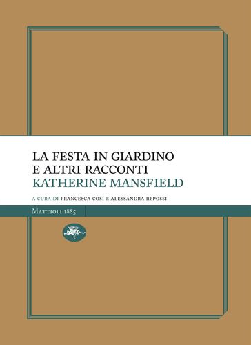 La festa in giardino e altri racconti