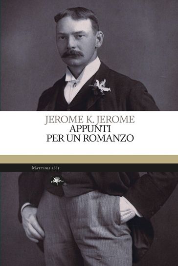 APPUNTI PER UN ROMANZO