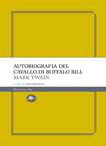 Autobiografia del cavallo di Buffalo Bill
