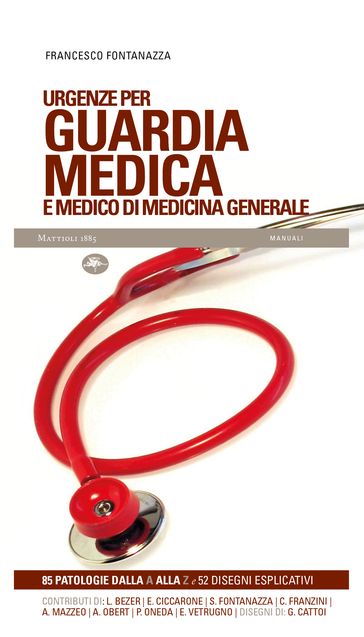 Urgenze Per Guardia Medica E Medico Di Medicina Generale
