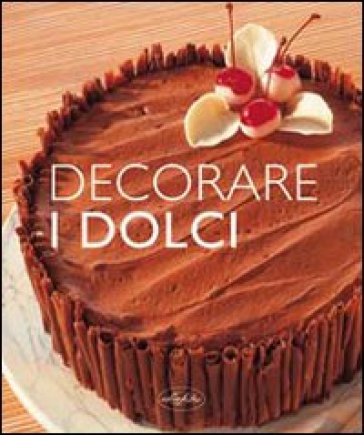 Decorare I Dolci
