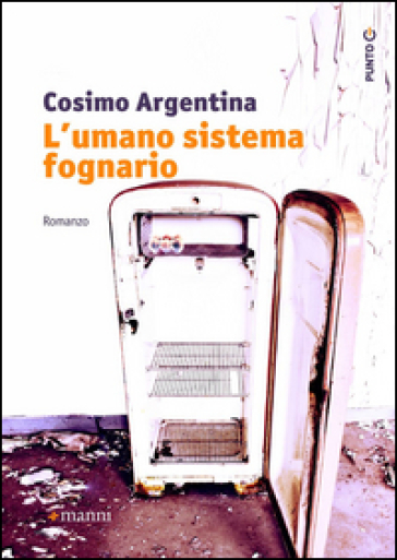 L'umano sistema fognario