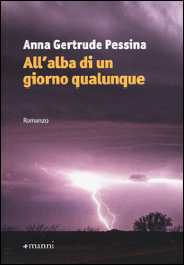 All'alba di un giorno qualunque