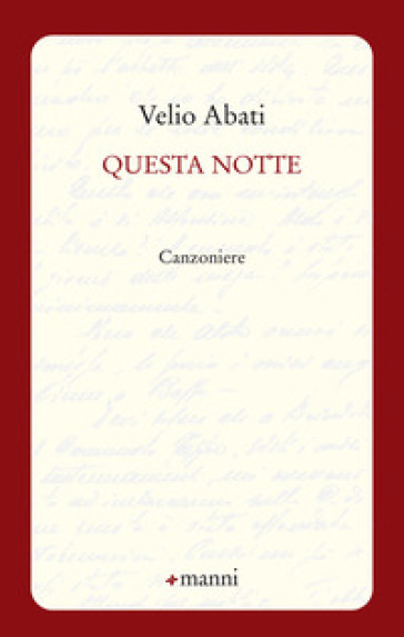 Questa notte. Canzoniere