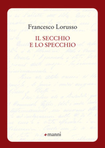 Il Secchio E Lo Specchio