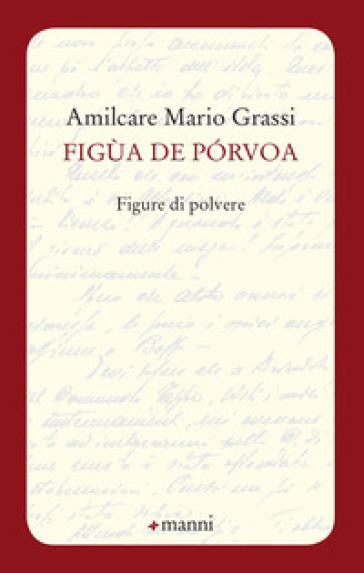 Figua de porvoa. Figure di polvere