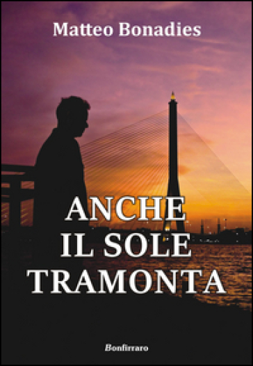Anche Il Sole Tramonta