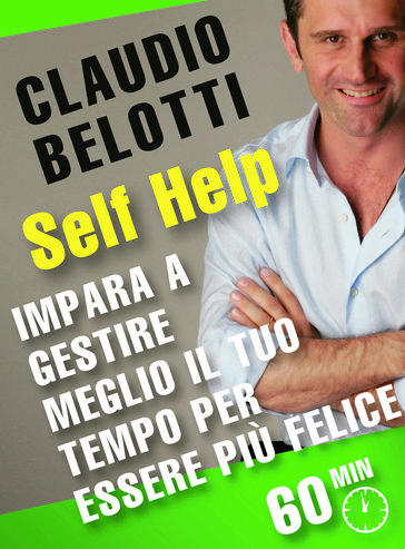 Impara a gestire meglio il tuo tempo per essere più felice