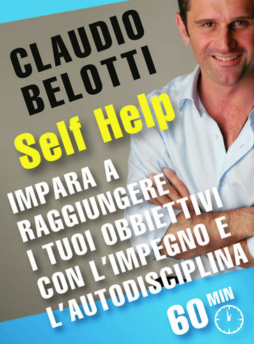 Impara a raggiungere i tuoi obbiettivi con l'impegno e l'autodisciplina