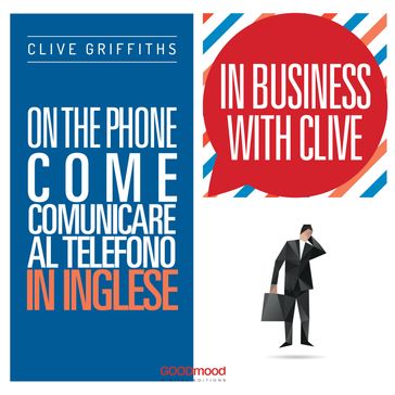 On the phone. Come comunicare al telefono in inglese
