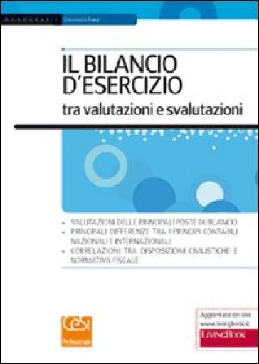 Il Bilancio D'esercizio Tra Valutazioni E Svalutazioni