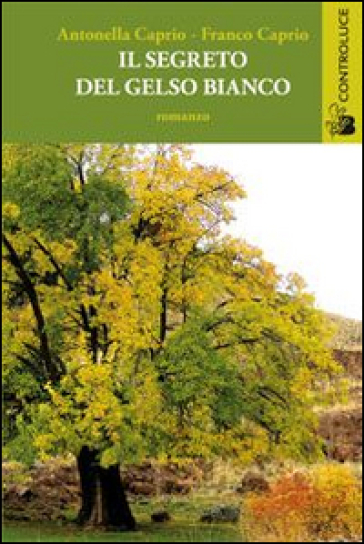 Il segreto del gelso bianco