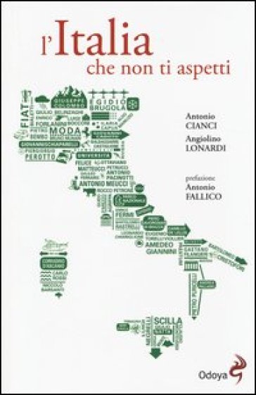 L'Italia che non ti aspetti