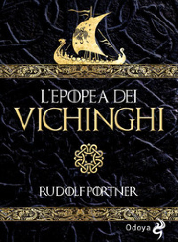 L'epopea Dei Vichinghi