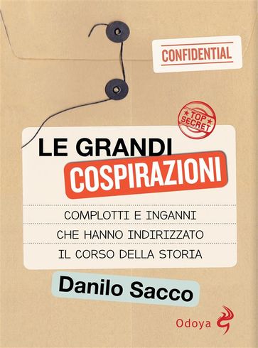 Le grandi cospirazioni