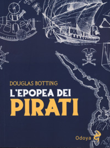L'epopea Dei Pirati