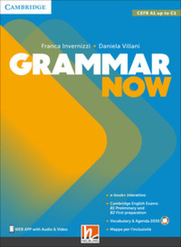 Grammar now. Per le Scuole superiori. Con e-zone. Con ebook