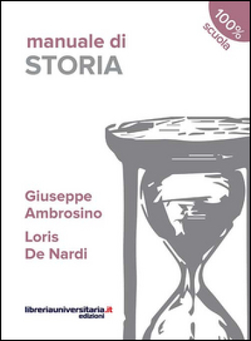 Manuale Di Storia. Per Le Scuole Superiori