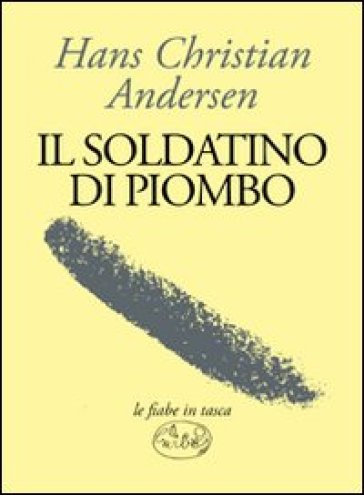 Il Soldatino Di Piombo