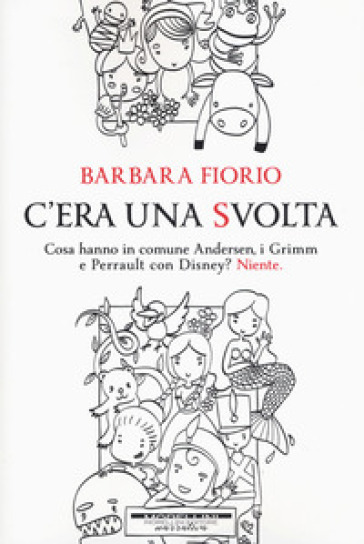 C'era Una Svolta
