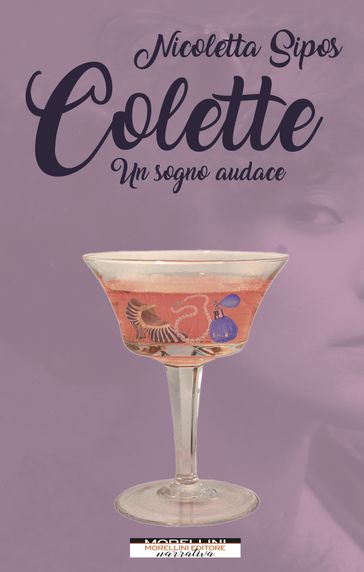 Colette. Un sogno audace