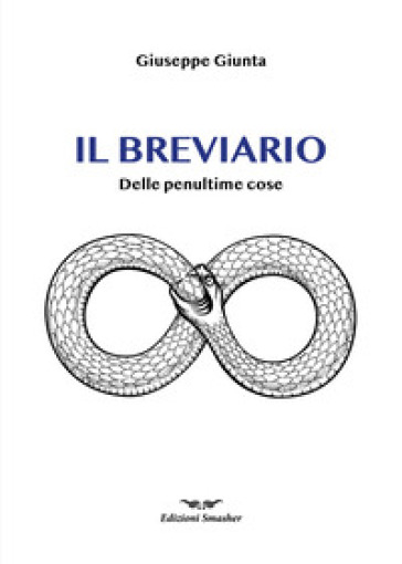 Il breviario. Delle penultime cose