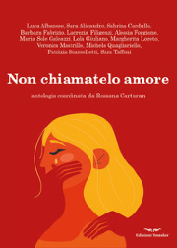 Non chiamatelo amore