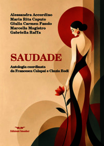 Saudade. Ediz. speciale