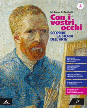 Con i vostri occhi. Per la Scuola media. Con e-book. Con espansione online. Vol. A: storia dell'arte