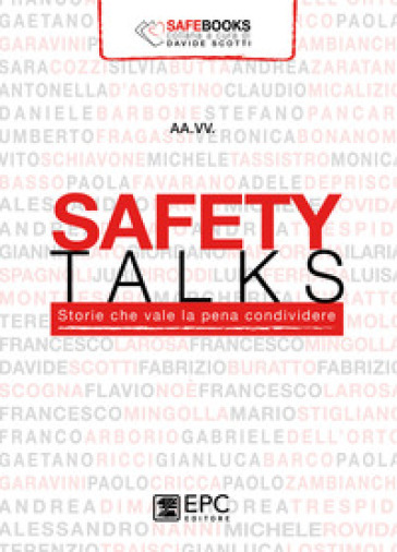 Safety talks. Storie che vale la pena condividere