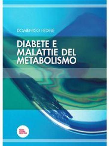 Diabete e malattie del metabolismo