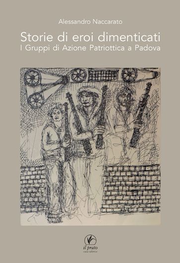 Storie di eroi dimenticati