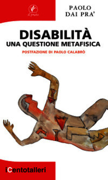 Disabilità. Una questione metafisica
