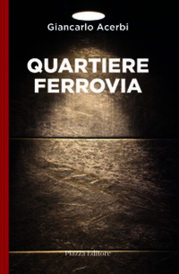 Quartiere Ferrovia