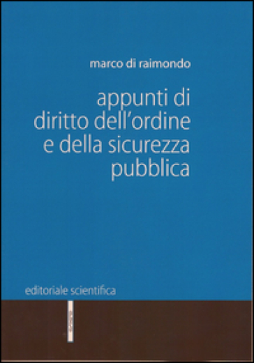 Appunti di diritto dell'ordine e della sicurezza pubblica