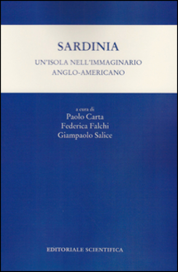Sardinia. Un'isola nell'immaginario anglo-americano