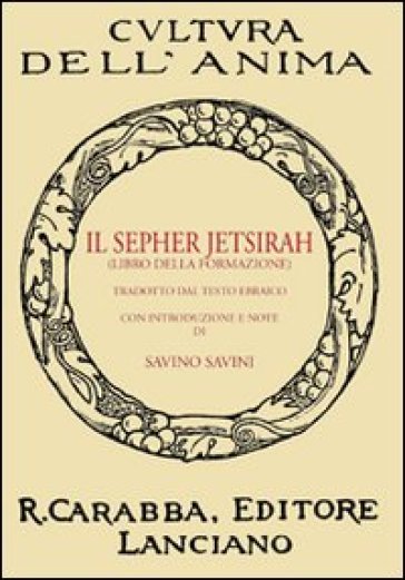 Il Sepher Jetsirah. Libro Della Formazione