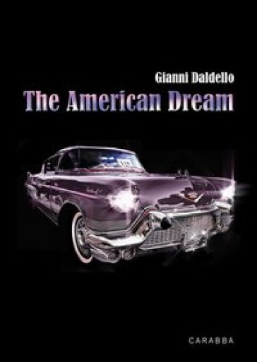 The american dream. Ediz. italiana