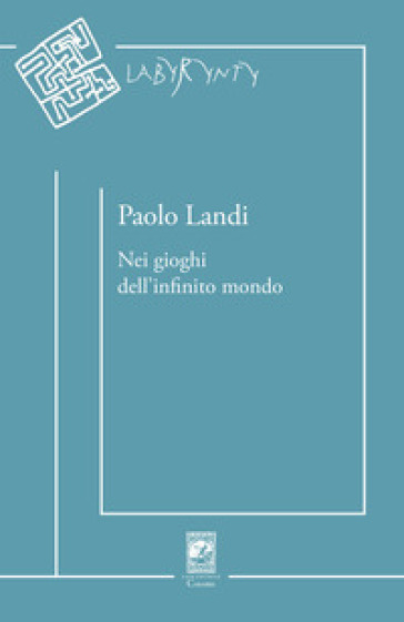 Nei gioghi dell'infinito mondo