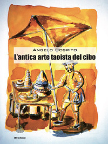 L'antica arte taoista del cibo