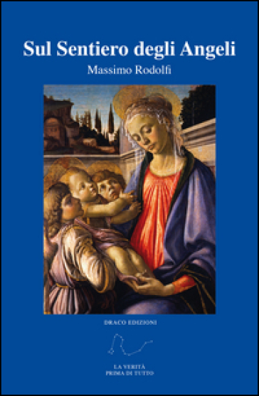 Sul Sentiero Degli Angeli