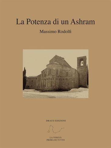 La Potenza di un Ashram