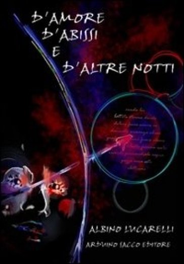 D'amore, D'abissi E D'altre Notti