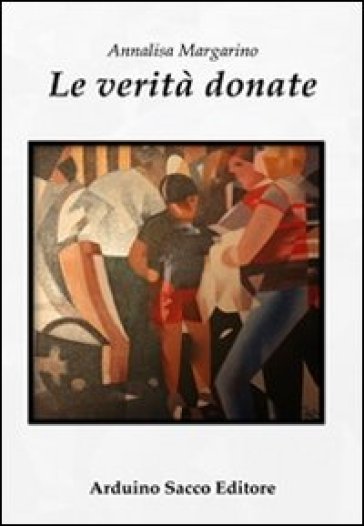 Le Verità Donate