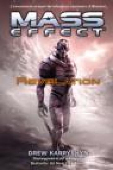 Mass Effect. Revelation. Vol. 1