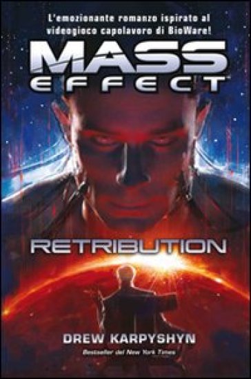 Mass Effect. Retribution. Vol. 3