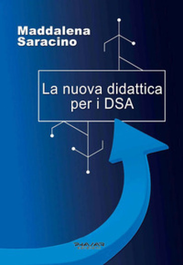 La nuova didattica per i DSA