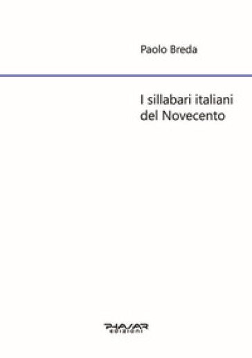 I sillabari italiani del Novecento
